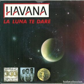 Discos de vinilo: HAVANA - LA LUNA TE DARE - WEA RECORDS - 1991